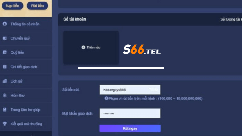 Hướng Dẫn Chi Tiết Cách Rút Tiền S66