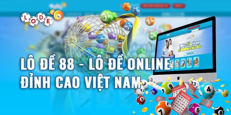 Sân chơi soi lô đề 88 quy tụ nhiều cao thủ lô đề